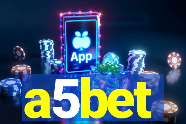 a5bet