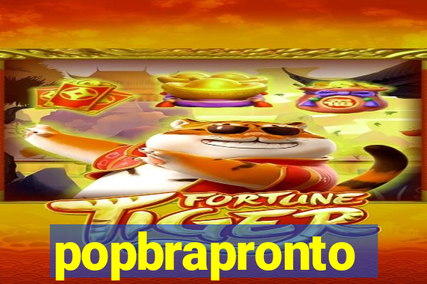 popbrapronto