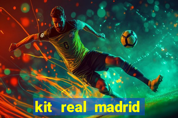 kit real madrid dls 18