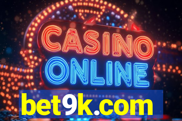 bet9k.com