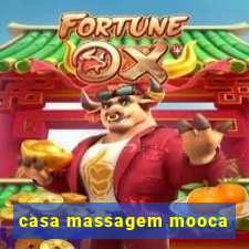 casa massagem mooca