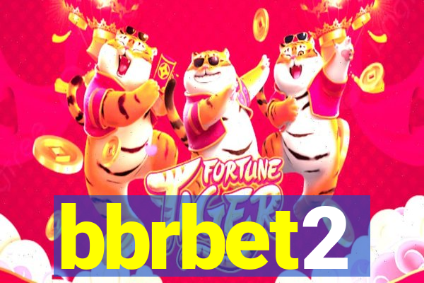 bbrbet2