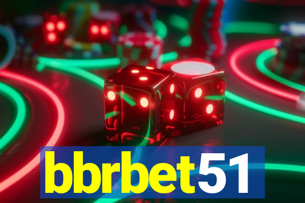 bbrbet51