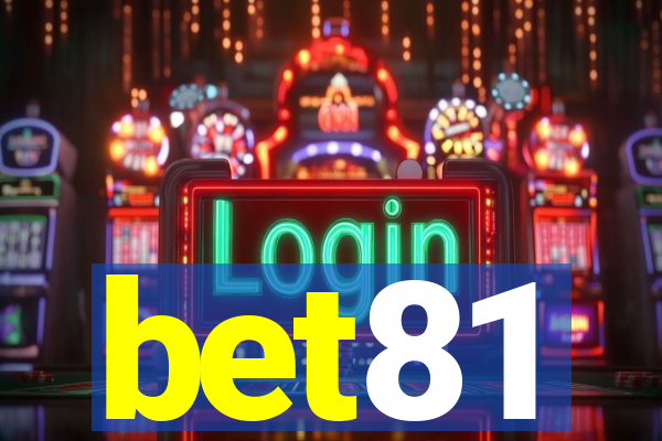 bet81