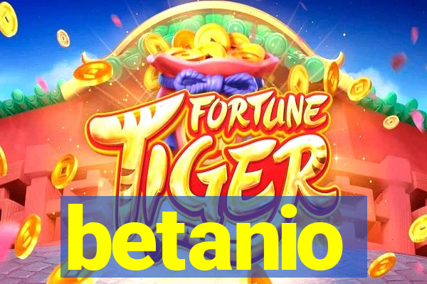 betanio