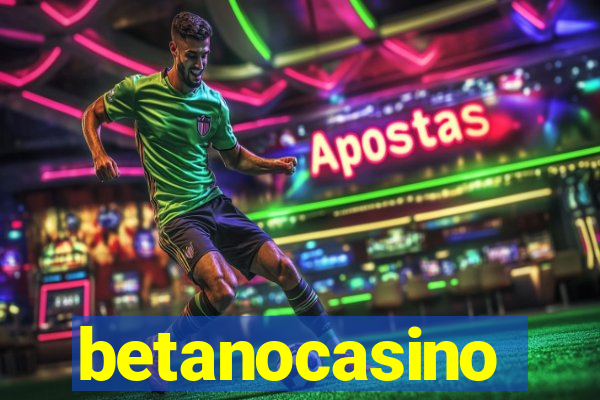 betanocasino