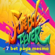 7 bet paga mesmo