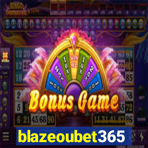 blazeoubet365