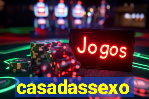 casadassexo