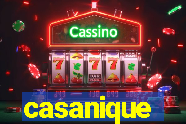 casanique