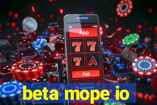 beta mope io