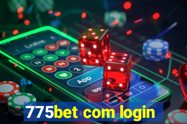 775bet com login