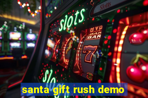 santa gift rush demo