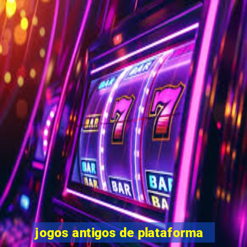 jogos antigos de plataforma