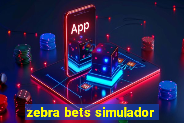 zebra bets simulador