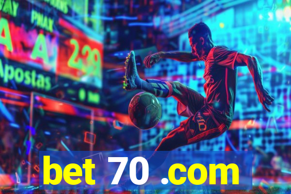 bet 70 .com