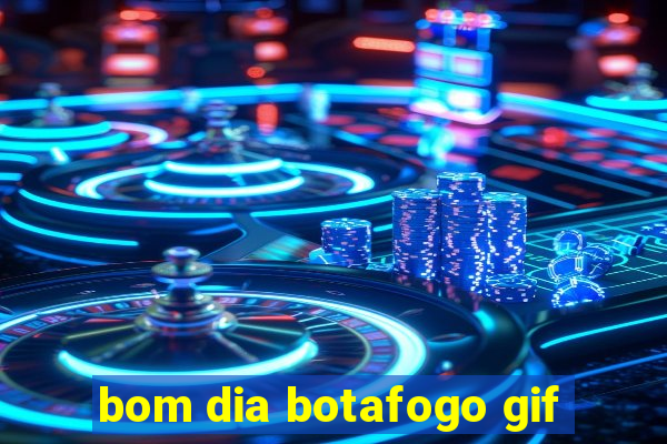 bom dia botafogo gif