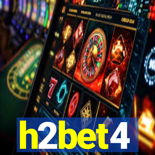 h2bet4