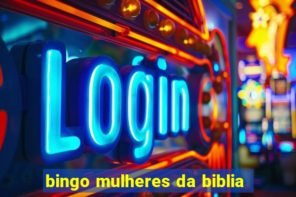 bingo mulheres da biblia