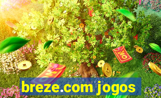 breze.com jogos