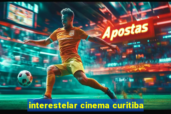 interestelar cinema curitiba