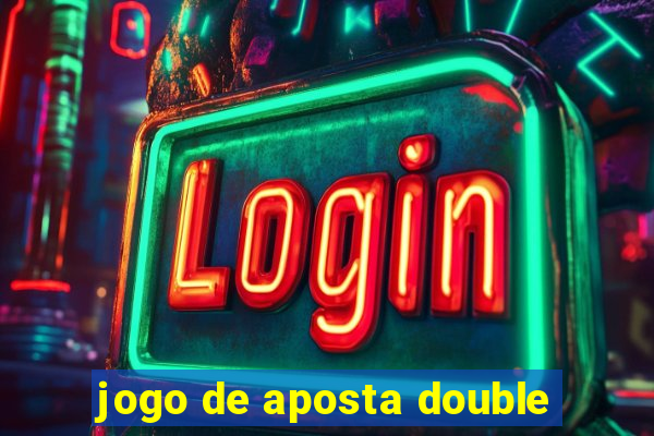 jogo de aposta double