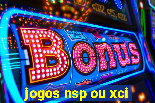 jogos nsp ou xci