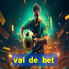 vai de bet gusttavo lima app