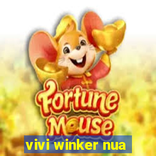 vivi winker nua