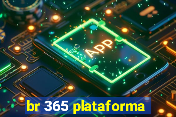 br 365 plataforma