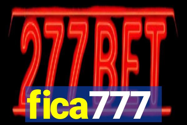 fica777