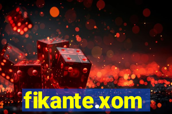 fikante.xom