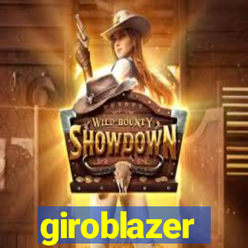 giroblazer