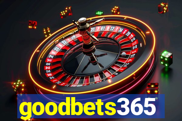 goodbets365