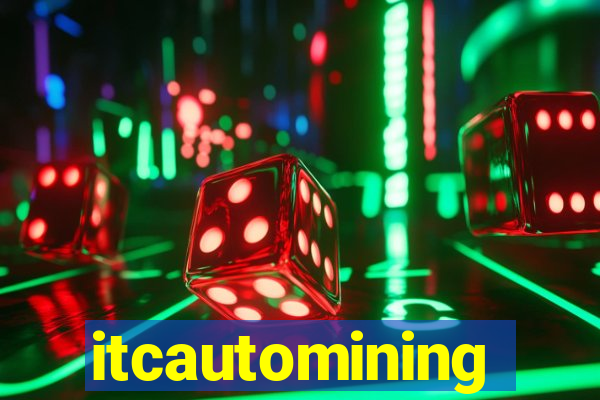 itcautomining