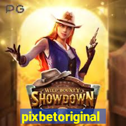 pixbetoriginal