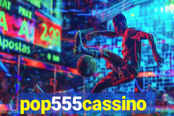 pop555cassino