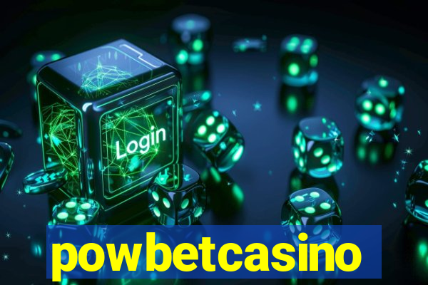 powbetcasino