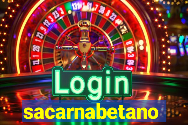 sacarnabetano