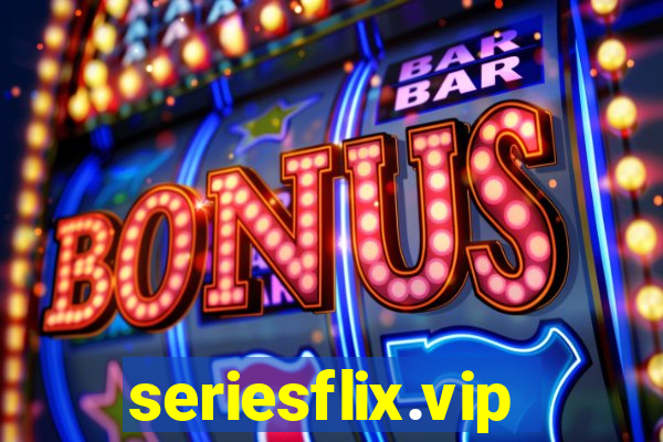 seriesflix.vip