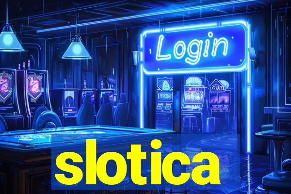 slotica