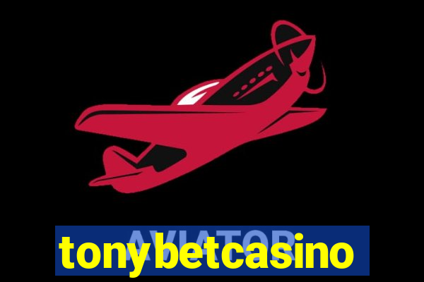 tonybetcasino