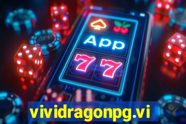 vividragonpg.vip