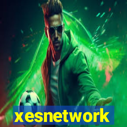 xesnetwork